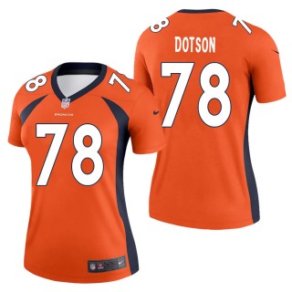 Women's Denver Broncos Demar Dotson Orange Legend Jersey